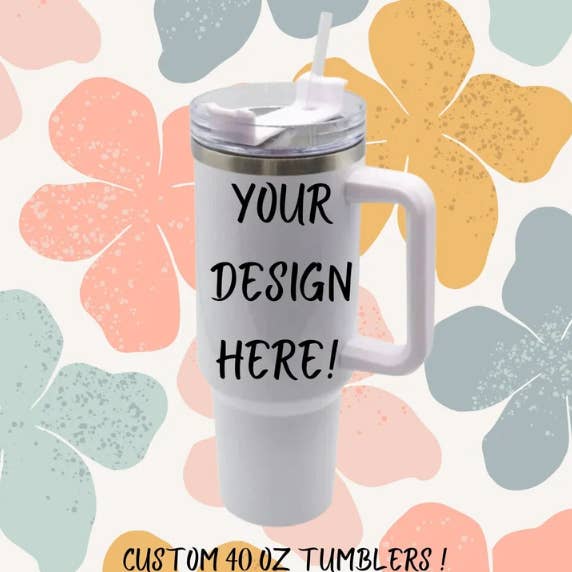 Custom 40 oz tumbler / Custom Tumbler / Custom Gifts for wholesale by LakeDazes