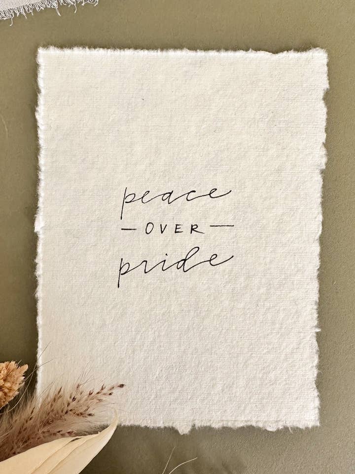 Hand Lettered Print - Peace Over Pride for wholesale by Wildfire Hygge Goods