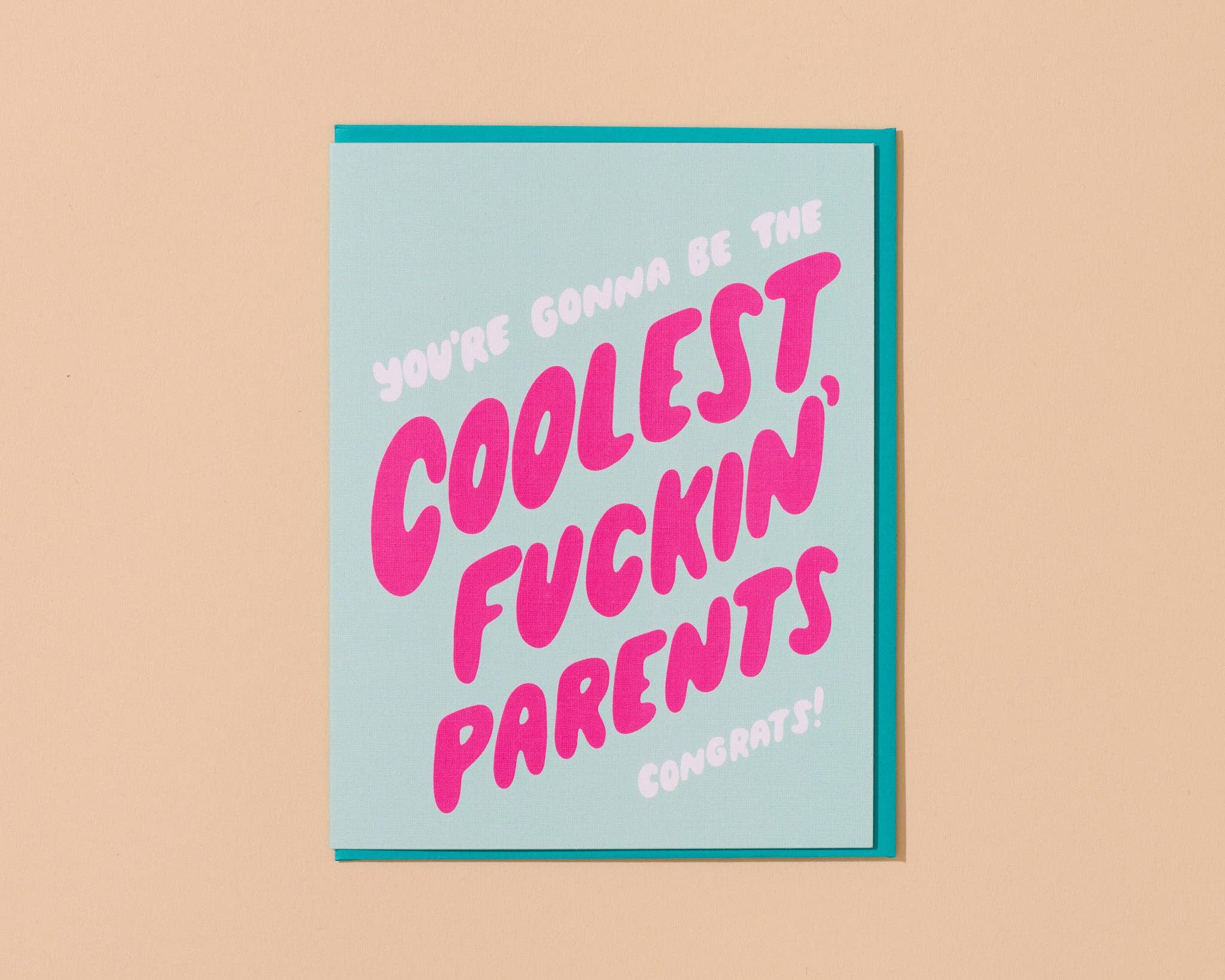 And Here We Are - Wholesale Baby Card - Gonna Be The Coolest Fuckin' Parents Card0