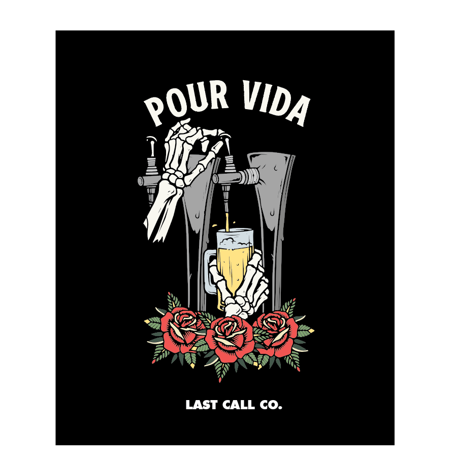 Last Call Co. – wholesale Sticker – Pour Vida Sticker0