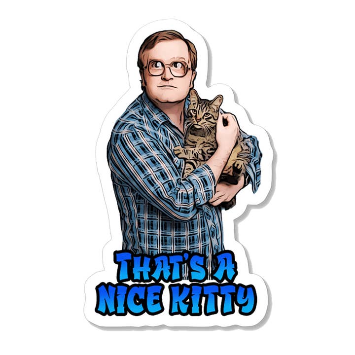 Otto's Grotto - Wholesale Sticker - Trailer Park Boys Bubbles Sticker | NICE Kitty Funny Cat