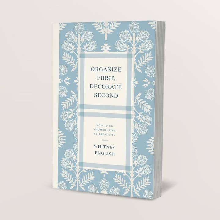 Organisera först, dekorera sedan för wholesale av Whitney English