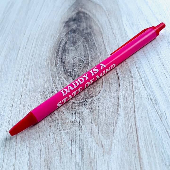 Daddy is a state of mind Bic Clic Stic Pen gifts valentines for wholesale by The Silver Spider