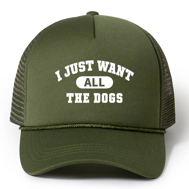 I Just Want All The Dogs Trucker Hat for wholesale by Pippa & Ky
