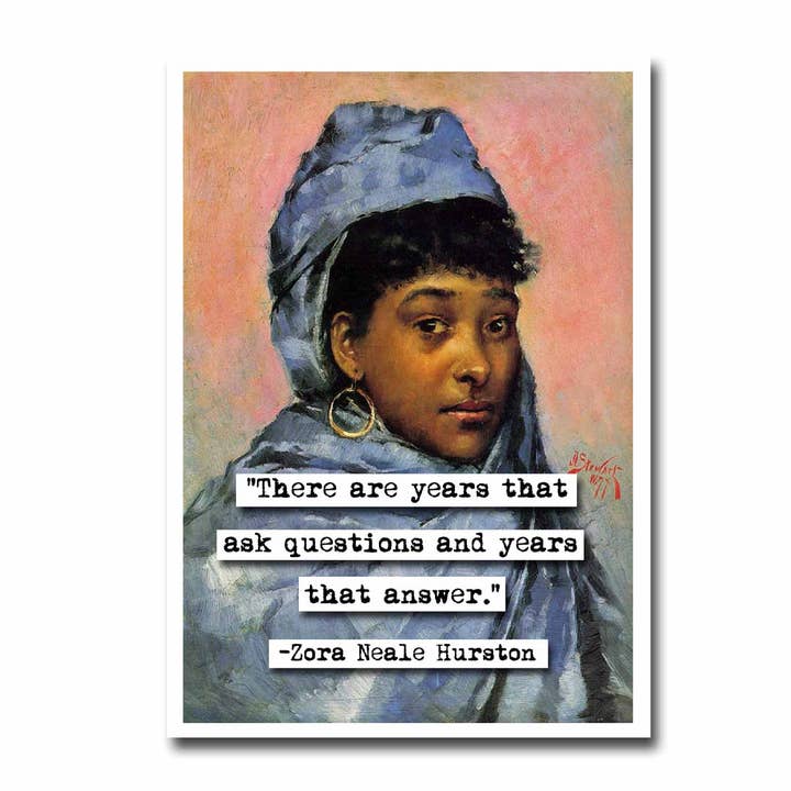 Zora Neale Hurston Years Quote Greeting Card for wholesale by ChicalooKate