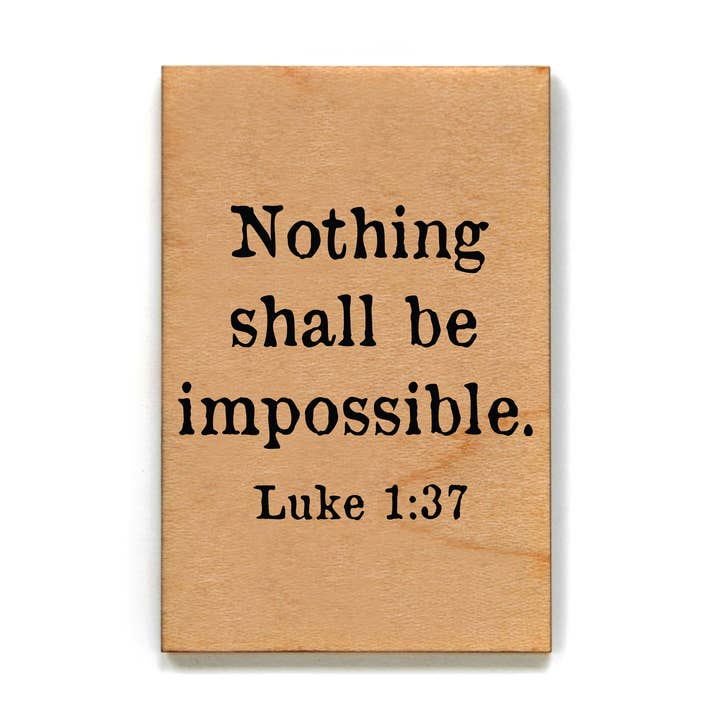 Magnet - Nothing Shall Be Impossible - XM034 for wholesale by Driftless Studios