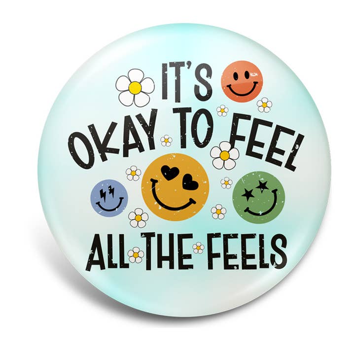 OUTSIDE THE BOX, LLC - Wholesale Lapel Pin/Button - Okay to Feel All the Feels