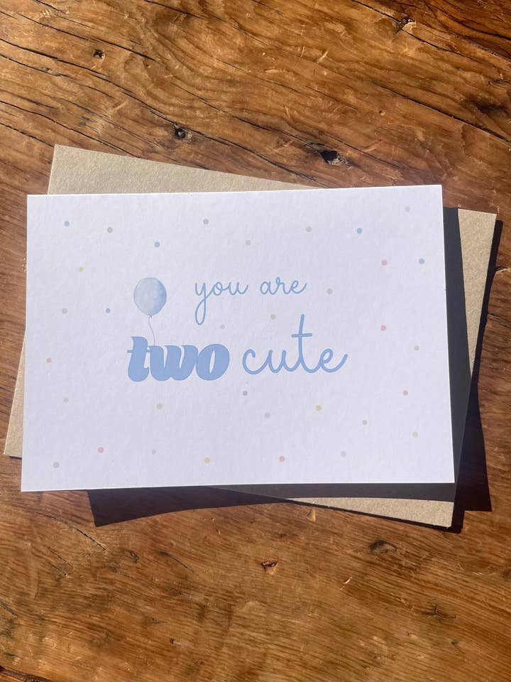 You are TWO cute - 2nd Birthday for wholesale by To & From Cards