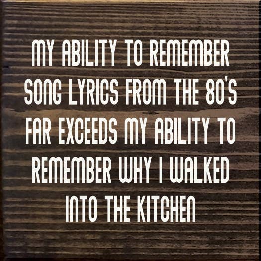 SAWDUST CITY - Vendita all'ingrosso Cartelli - La mia capacità di ricordare i testi delle canzoni degli anni '80... (Nessuna arte)7