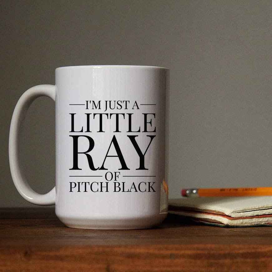 Cedar Crate Market - Wholesale Coffee Mug - Coffee Mug - I'm Just a Little Ray of Pitch Black1