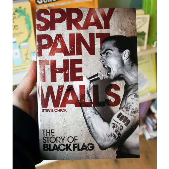 Microcosm Publishing & Distribution - Wholesale Biography and memoir - Spray Paint the Walls: The Story of Black Flag2
