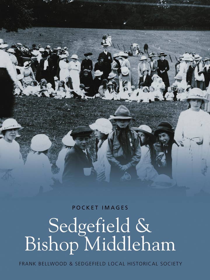 Pocket Images: Sedgefield & Bishop Middleham door Bellwood voor wholesale door Boon Books