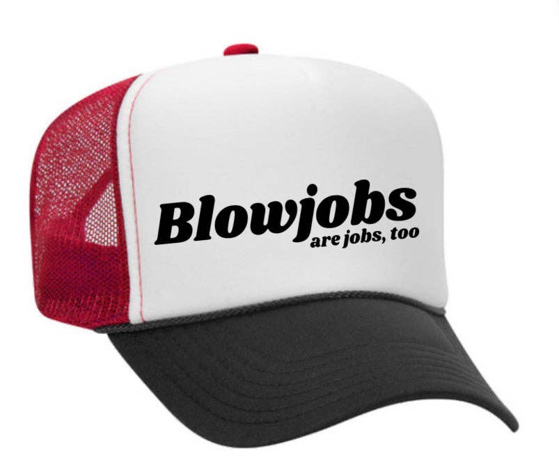 Inappropriate Trucker Hats - Wholesale Trucker Hat - Women's - Blowjobs Are Jobs, Too Trucker Hat10