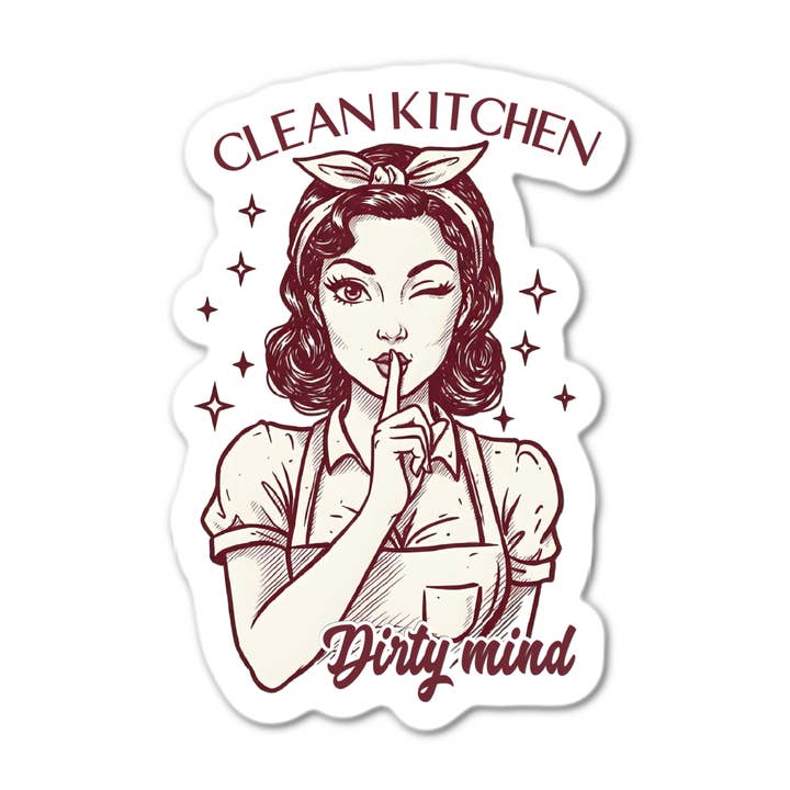 Clean Kitchen Dirty Mind Sticker for wholesale by Stick-It Expressions