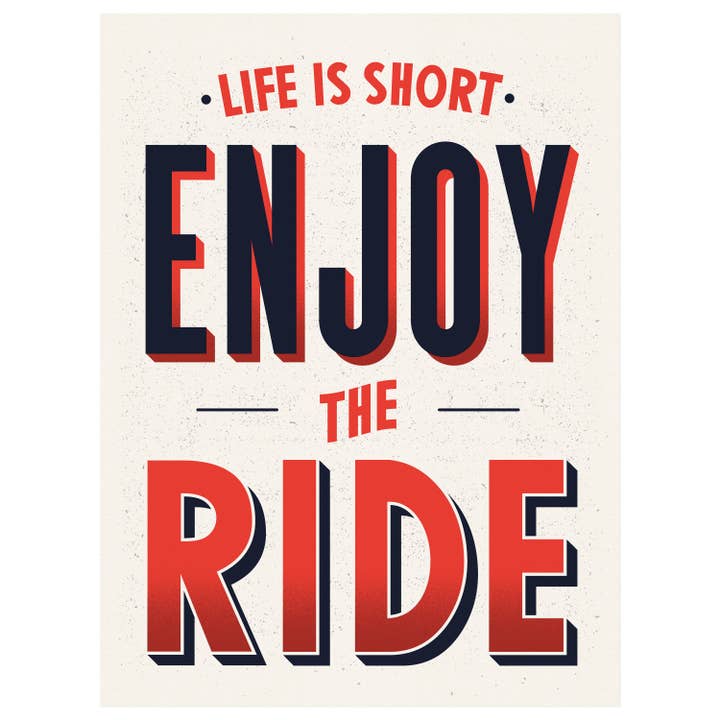 Enjoy the Ride for wholesale by Dan Padavic