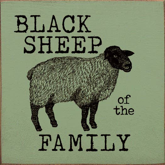 SAWDUST CITY - Vente Pancarte - Panneau en bois "Mouton noir de la famille"3