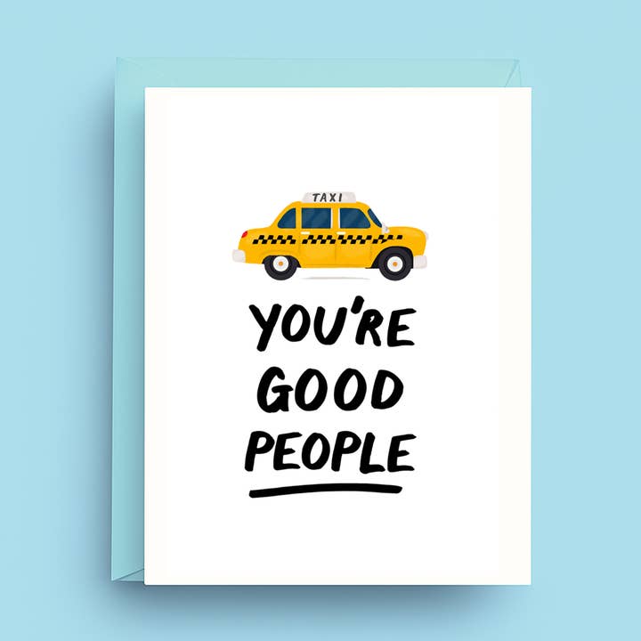 Friendship Card– You’re Good People– NYC Taxi Theme for wholesale by Nicole Marie Paperie