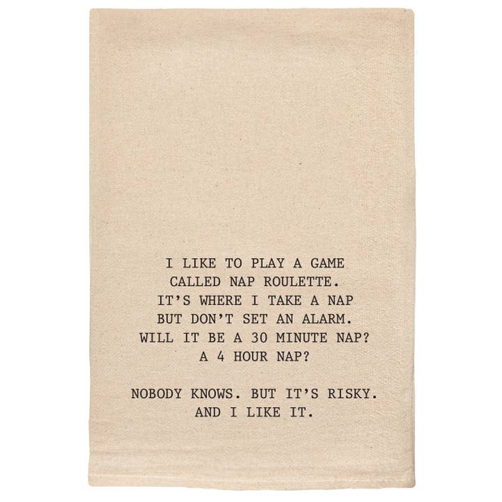 ellembee gift - Wholesale Tea Towel - Nap Roulette funny Kitchen Tea Towels with sayings on them