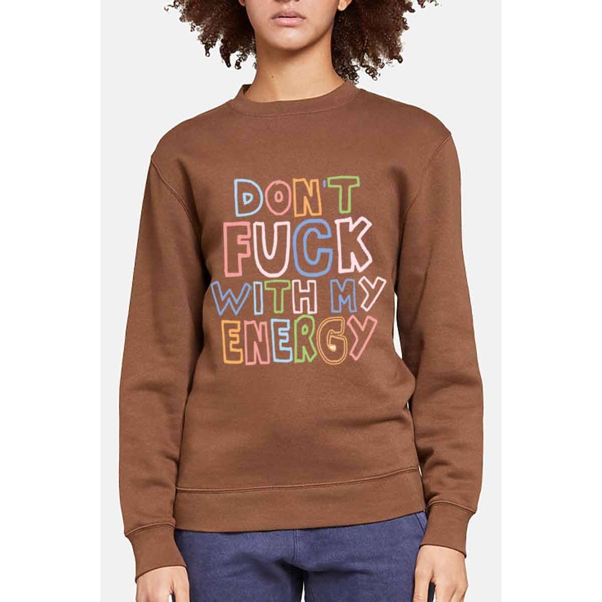 nobarand – wholesale Sweatshirt med tryck - Dam – KNULLA INTE MED MIN ENERGIGRAFISKA DAMTRÖJA3