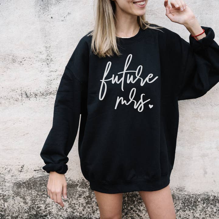 Printliss - Wholesale Graphic Sweatshirt - Women's - Future Mrs Sweatshirt