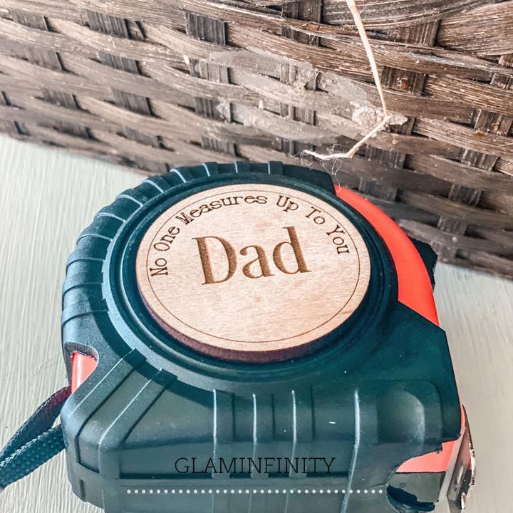 No one measures up Tape Measure, Gift for Dad for wholesale by Glaminfinity Creations
