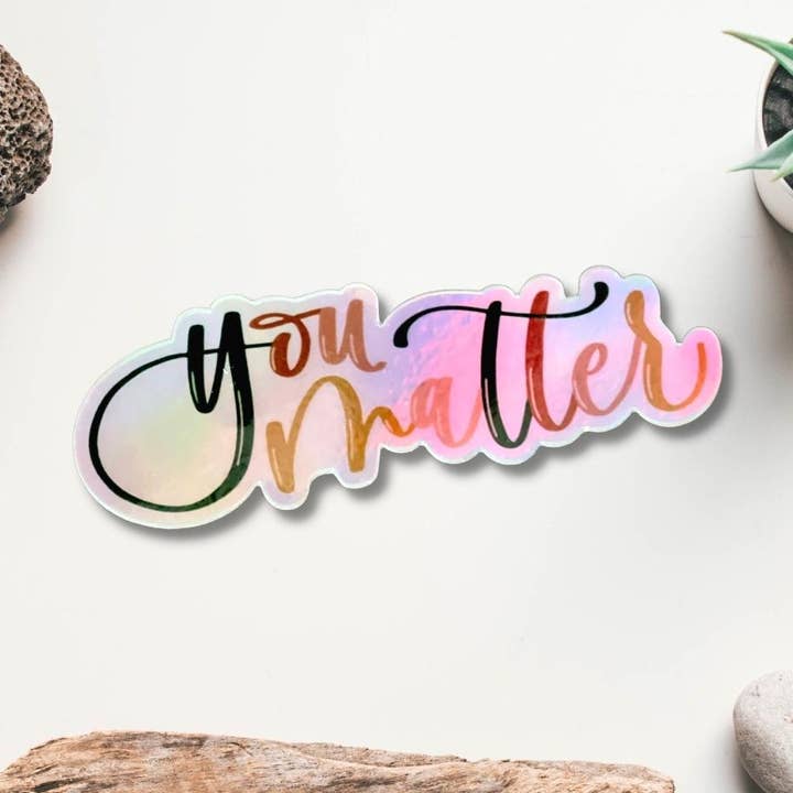 Autocollant métallique « You Matter » pour la vente par Joyful Juniper Creative