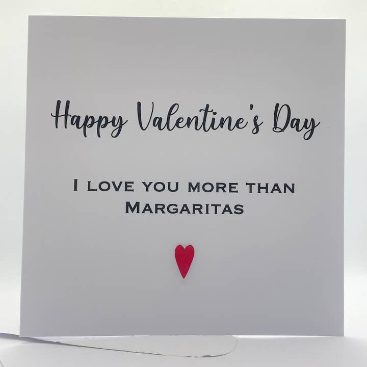 Looks Inviting - Wholesale Valentine's Day Card - Valentines Day Card I Love You More Than Margaritas