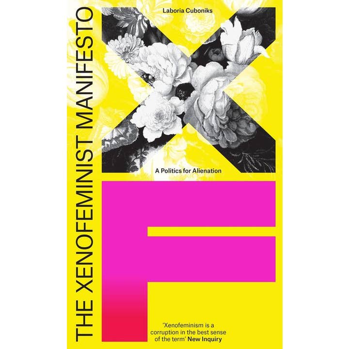 Xenofeminist Manifesto: A Politics for Alienation for wholesale by Microcosm Publishing & Distribution