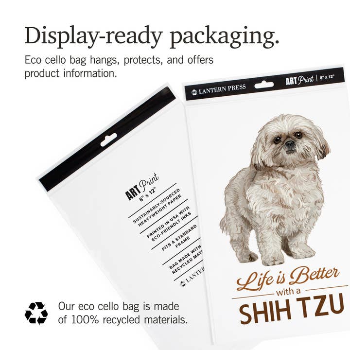Lantern Press - Wholesale Art Print - ART PRINTS Shih Tzu, Life is Better8