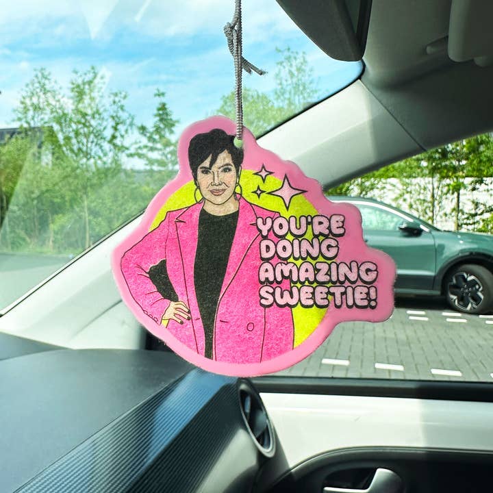 Studio Soph - Wholesale Air Freshener - You're Doing Amazing Sweetie Kris Jenner Air Freshener