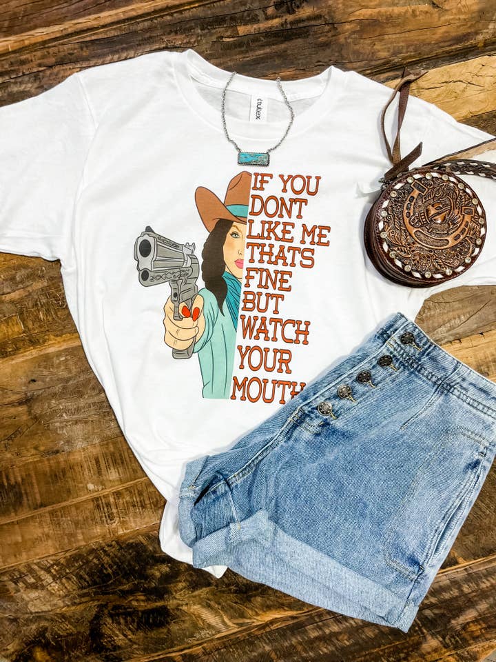 If You Don't Like Me Western TShirt for wholesale by Disco Ranch Designs