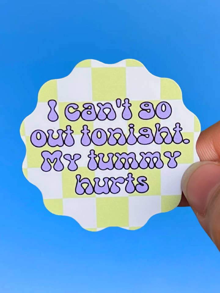 Ik kan vanavond niet uit, mijn buik doet pijn sticker voor wholesale door Cosmic Paper Studio