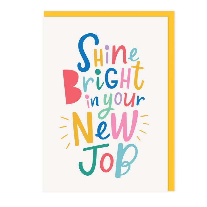 Shine Bright in your Your New Job Card for wholesale by Dotty Black