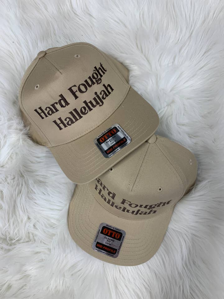 Hard Fought Hallelujah Embroidered Hat for wholesale by Cup It Designs
