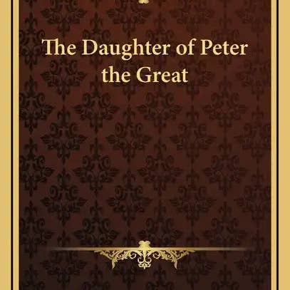 Books by splitShops - Wholesale History & Geography Book - The Daughter of Peter the Great - Hardcover