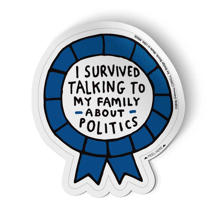 Gemma Correll - I Survived Talking About Politics Sticker for wholesale by Badge Bomb