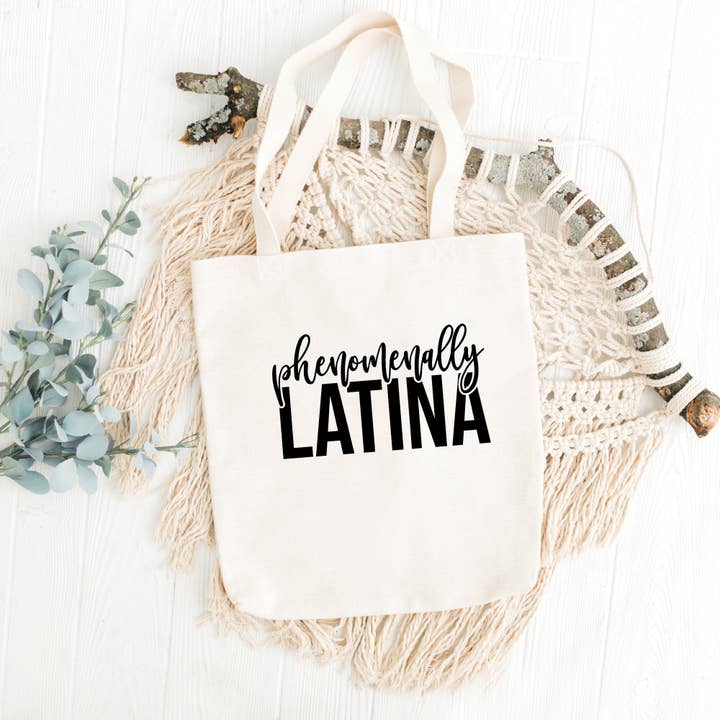 Phenomenally Latina, Cute Tote Bag, Canvas Tote, Personalized Grocery Bag, Reusable Bag, Gift For Her, Spanish Saying, Latina for wholesale by Designs & Crafts By Mo