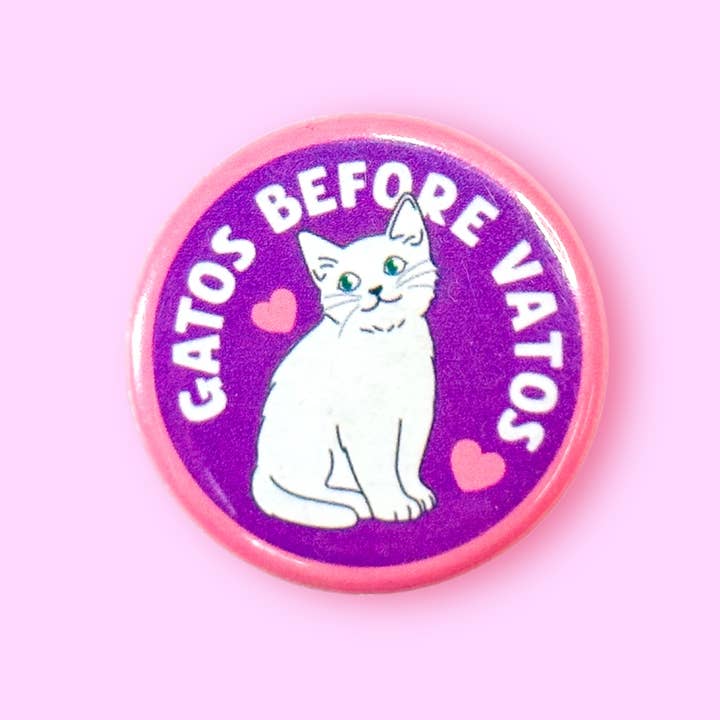 The Hissin' Kitten - Wholesale Lapel Pin/Button - Gatos Before Vatos (Button or Magnet!)2