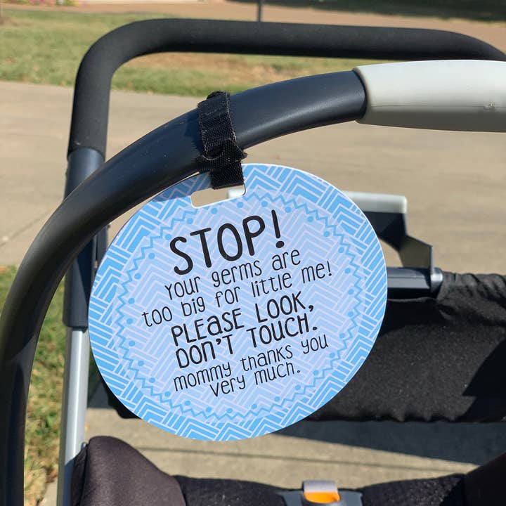 Three Little Tots - Wholesale Stroller Cover/Accessory - Baby - Blue Mommy No Touching and Stroller Tag7