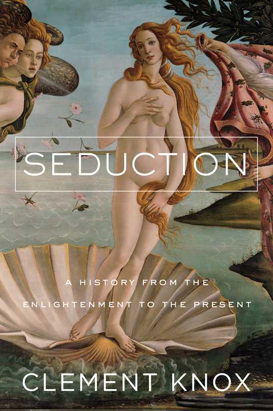 Simon & Schuster - Wholesale Human & Cultural Studies - Seduction by Clement Knox0