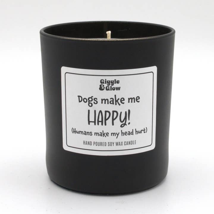 'Dogs Make Me Happy, Humans Make My Head Hurt' Candle for wholesale by Giggle and Glow