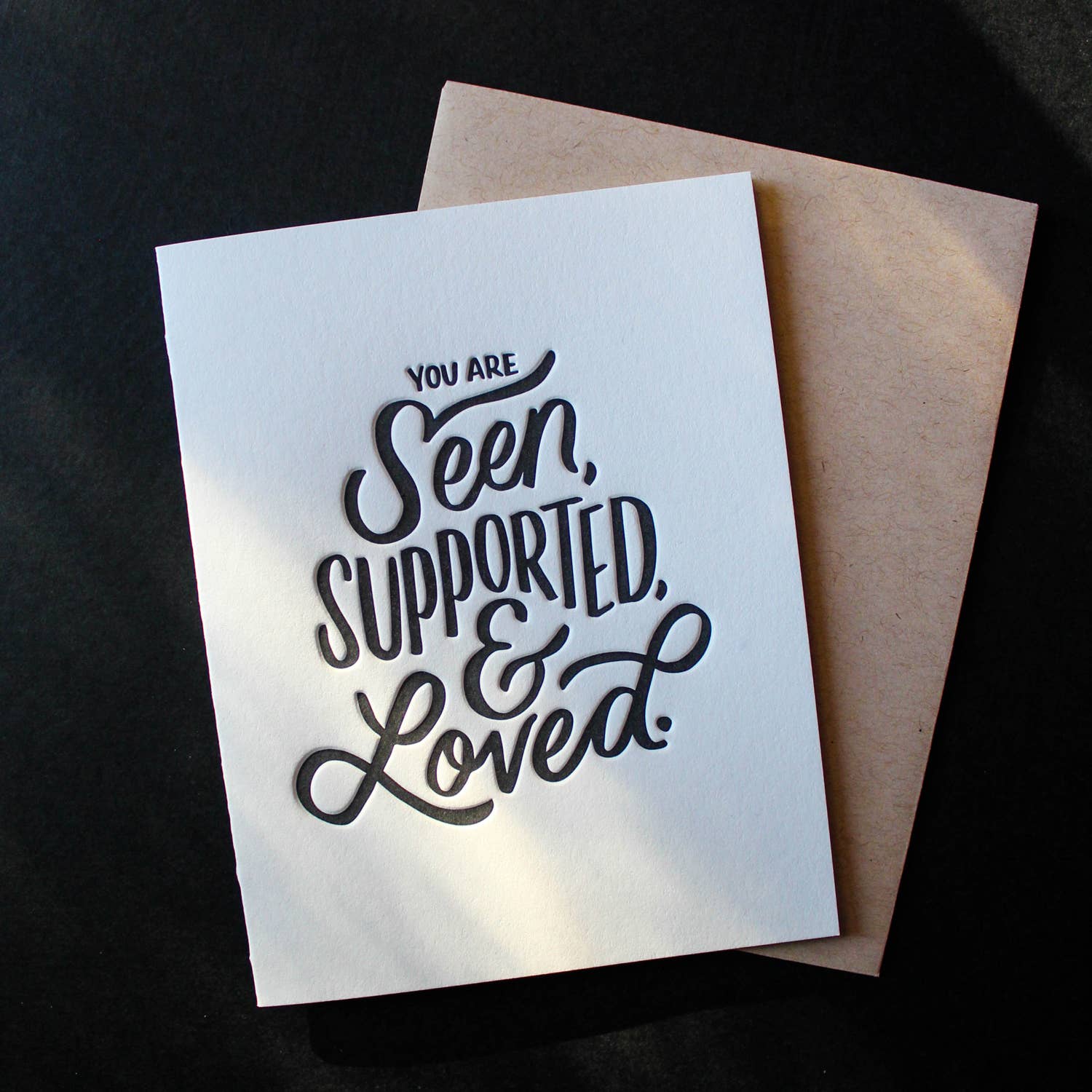 Naomi Paper Co. - Wholesale Encouragement Card - Seen, Supported, & Loved Letterpress Card2