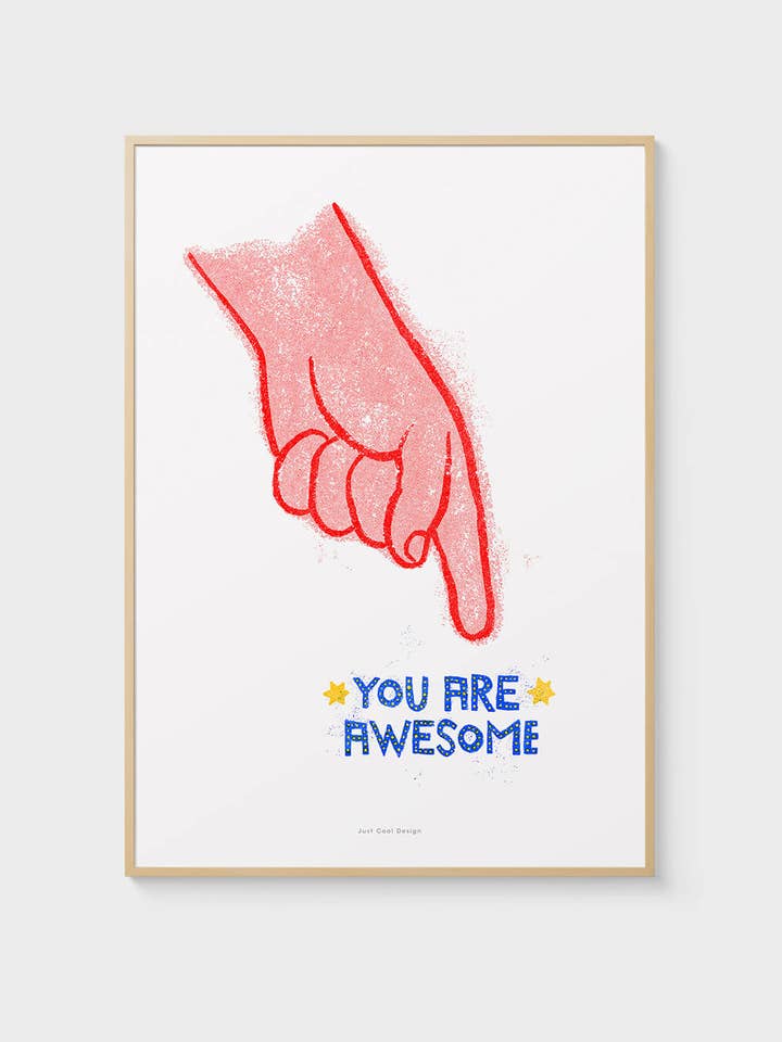 You Are Awesome | A4–A3 Bold Motivational Print for wholesale by Just Cool Design
