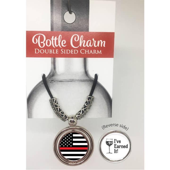 Firefighter Flag and I've Earned It Bottle Charm for wholesale by The Wine Steward LLC