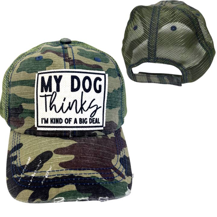 dkhandmade - Wholesale Trucker Hat - Unisex - MY DOG THINKS I'M KIND OF A BIG DEAL HATS | DISTRESSED