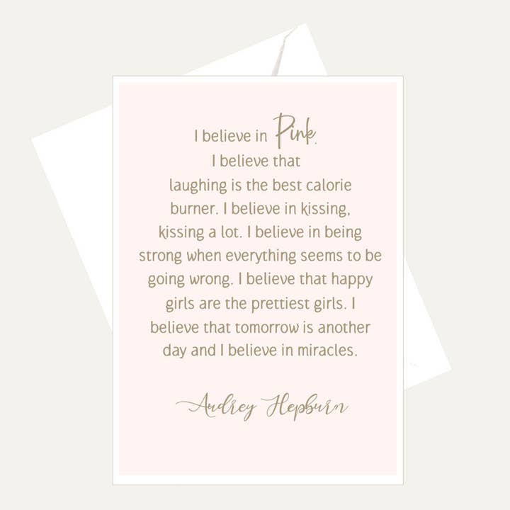 Bellflower Girl - Wholesale Encouragement Card - I Believe in Pink & Kissing - Audrey Hepburn Friendship Card0