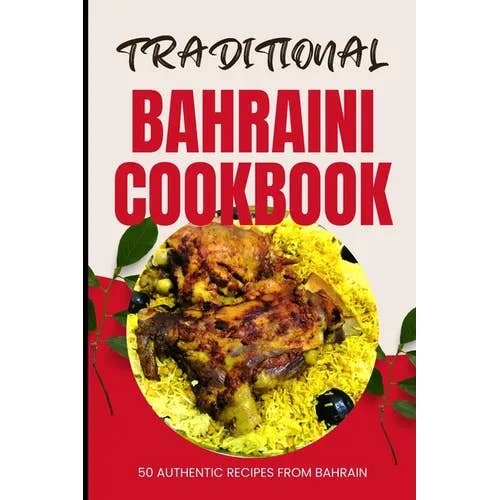Books by splitShops - Wholesale Cookbook - Traditional Bahraini Cookbook: 50 Authentic Recipes from Bahrain - Paperback
