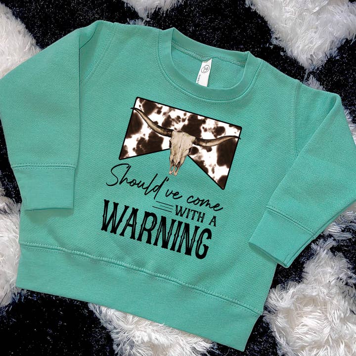 Come with a warning Sweatshirt Toddler/Youthsweatshirt for wholesale by SDTINYTEES