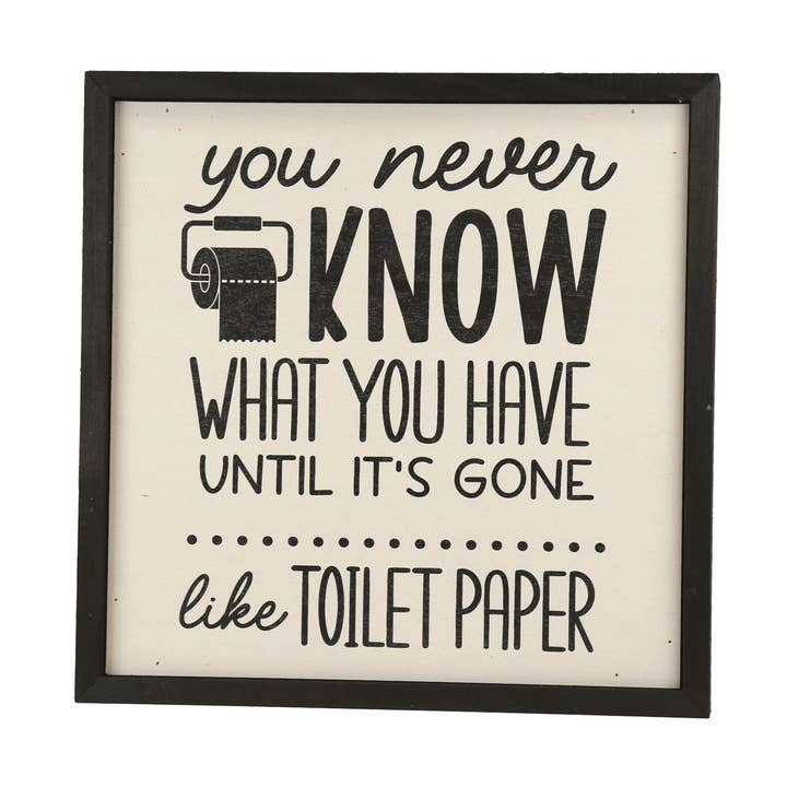 On ne sait jamais ce qu'on a Décoration de salle de bain amusante pour la maison pour la vente par Home Accents By Driftless