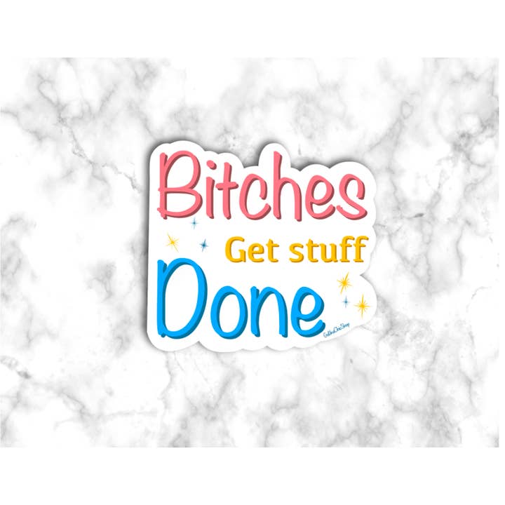 Aufkleber „Bitches Get Tone“ | Zitat Sticker für den Großhandel von GatikaChicShop